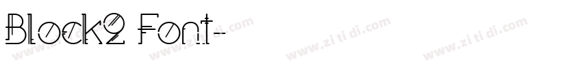 Block2 Font字体转换